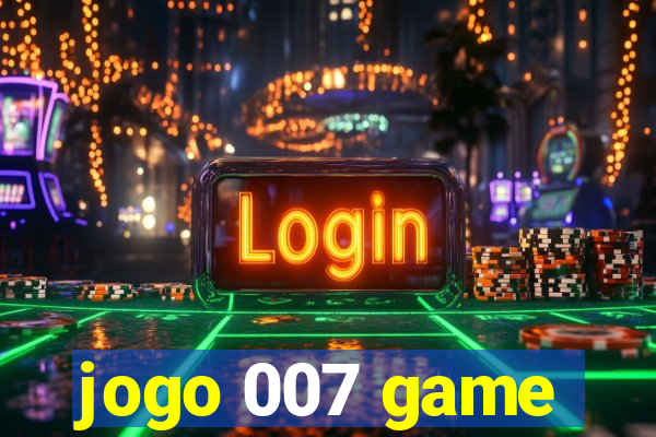 jogo 007 game